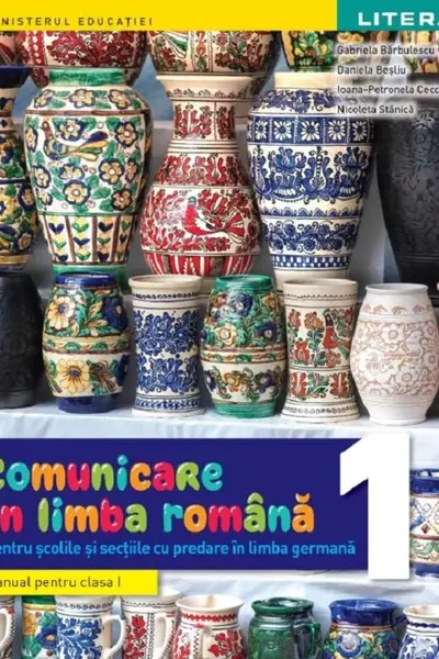 Comunicare în limba română. Pentru şcolile cu predare în limba germană - Clasa 1 - Manual