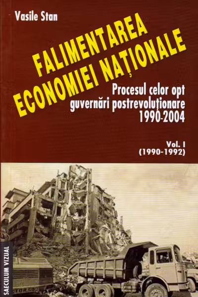 Falimentarea economiei naționale vol.1 (1990-1992)