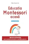 Educatia Montessori acasa. G.Diederichs. LITERA.