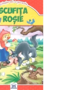 Citeste-mi o poveste - Scufita Rosie