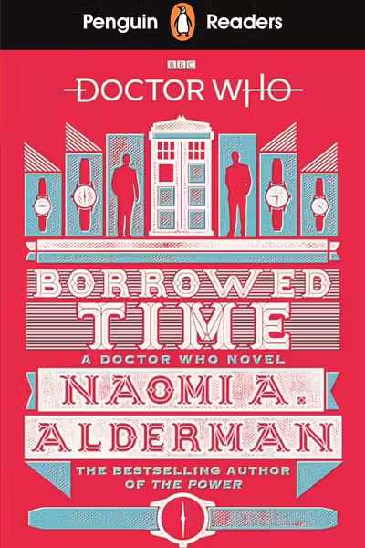 Penguin Readers 5 Doctor Who: Borrowed Time