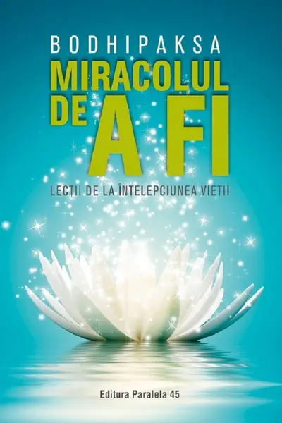Miracolul de a fi