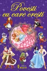 Povesti cu care cresti