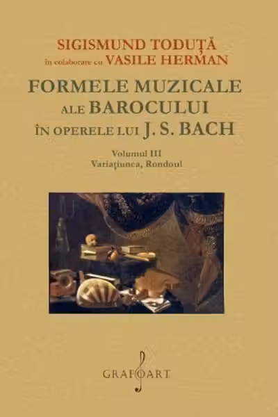 Formele muzicale ale Barocului în operele lui J.S. Bach Vol.3