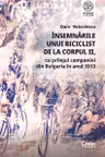 Însemnările unui biciclist de la corpul II, cu prilejul campaniei din Bulgaria în anul 1913