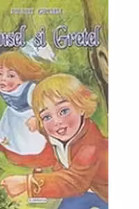 Hansel si Gretel