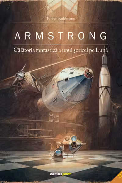 Armstrong. Calatoria fantastica a unui soricel pe Luna