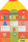 Învățăm să scriem literele 6 ani