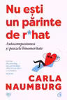 Nu esti un parinte de r*hat