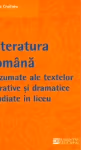 Bacalaureat 2007. Limba si literatura romana. Rezumate ale textelor narative si dramatice studiate in liceu. Clasa a XII-a