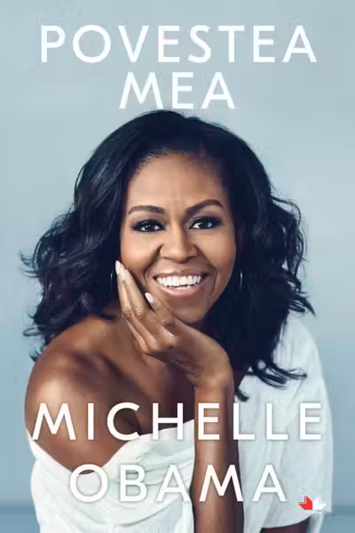Povestea mea. Michelle Obama