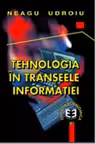 Tehnologia in transeele informatiei