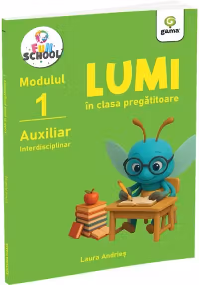 Lumi in clasa pregatitoare. Auxiliar interdisciplinar - Modulul I