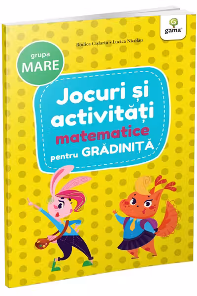 Jocuri si activitati matematice