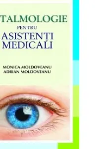 Oftalmologie pentru asistenti medicali