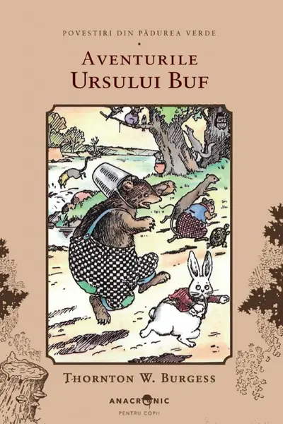 Aventurile Ursului Buf. Seria Povestiri din Pădurea Verde Vol.8