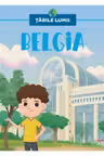 TARILE LUMII. BELGIA