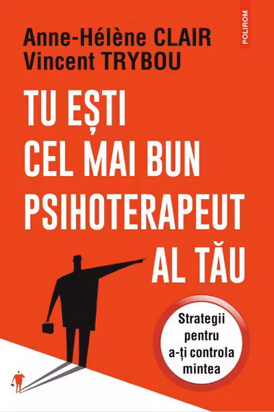Tu esti cel mai bun psihoterapeut al tau
