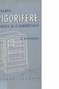 Instalatii frigorifere casnice si comerciale
