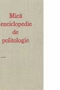 Mica enciclopedie de politologie