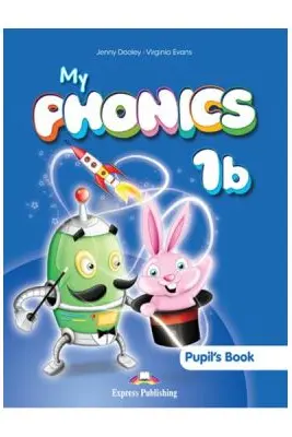 Curs Limba Engleza My Phonics 1B. Audio CD la manual - Jenny Dooley, Virginia Evans