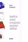 Medii de calcul in inginerie electrica. MATLAB