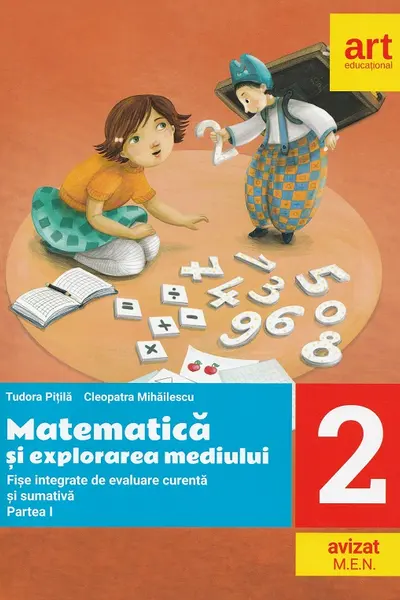 Matematica si explorarea mediului. Clasa a II-a, partea I