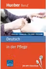 Deutsch in der Pflege Buch mit MP3-Download Englisch, Franzosisch, Italienisch, Russisch - Angelika Gajkowski, Ioannis Metaxas