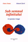 Sub semnul infinitului. 12 poeme renga