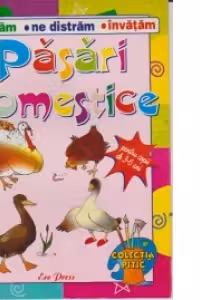 Pasari domestice. Carte de colorat pentru copii de 3-6 ani