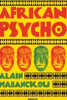 African Psycho
