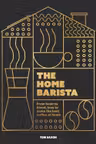 The Home Barista