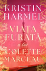 Viata furata a lui Colette Marceau