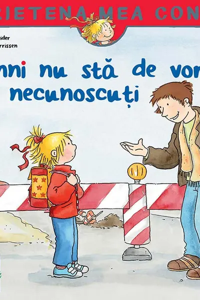 Conni nu sta de vorba cu necunoscuti