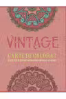 Vintage. Carte de colorat activitati antistres.