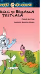 Iepurele si broasca testoasa (Povesti de seara) (format A6)