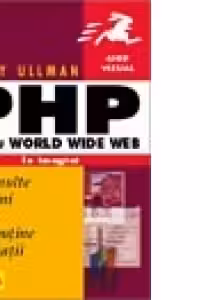 PHP pentru World Wide Web, in imagini
