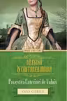 Iubiri si destine. O regina in cautarea iubirii. Povestea Caterinei de Valois
