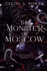 The monster of Moscow vol.1 PARTEA 1