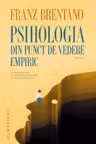 Psihologia din punct de vedere empiric Parta 1