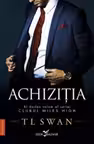 Achizitia (vol.2 din seria Clubul Miles High)