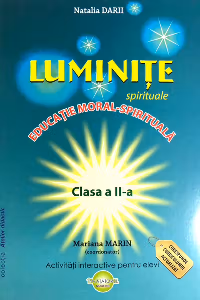 Luminite. Educatia moral-spirituala cl.2