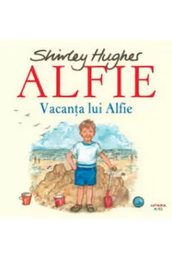 ALFIE. VACANTA LUI ALFIE.