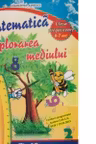 Matematica si explorarea mediului. Clasa pregatitoare 6-7 ani