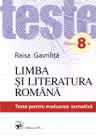 Limba si literatura romana. Teste pentru evaluarea sumativa - clasa a 8-a