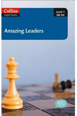 Amazing People ELT Readers. Amazing Leaders A2. Adapted