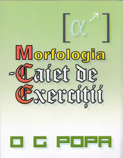Morfologia - Caiet de exerciții