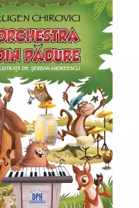 Orchestra din padure