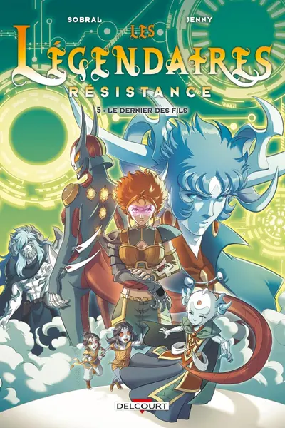 Les Legendaires - Resistance - Tome 5