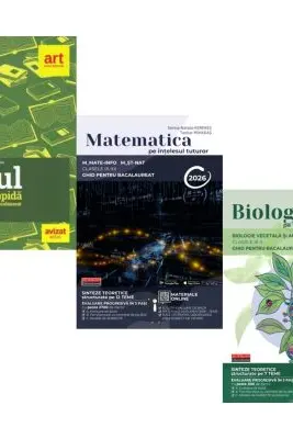 Pachet Bacalaureat 2026. Eseul. Varianta rapida de pregatire, Matematica pe intelesul tuturor M-mate-info, M-stiintele naturii si Biologia pe intelesul tuturor Clasele 9-10 - Liliana Paicu, Teohar Mihadas, Maria Ioana Cazan